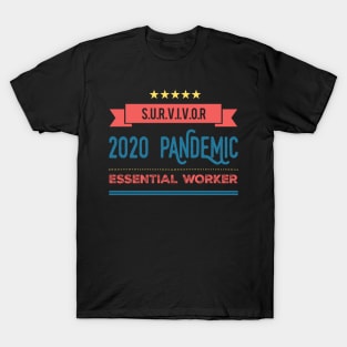 2020 Pandemic Essential Worker T-Shirt